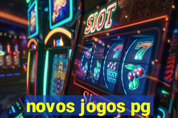 novos jogos pg